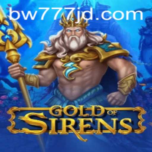 Exploring the Enchanting World of GoldofSirens: A Deep Dive into Gameplay and Strategy
